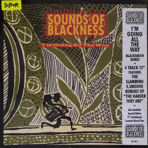 Sounds Of Blackness : I'm Going All The Way / The Harder They Are (12
