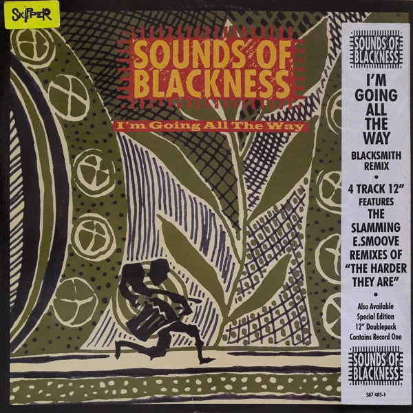 Sounds Of Blackness : I'm Going All The Way / The Harder They Are (12