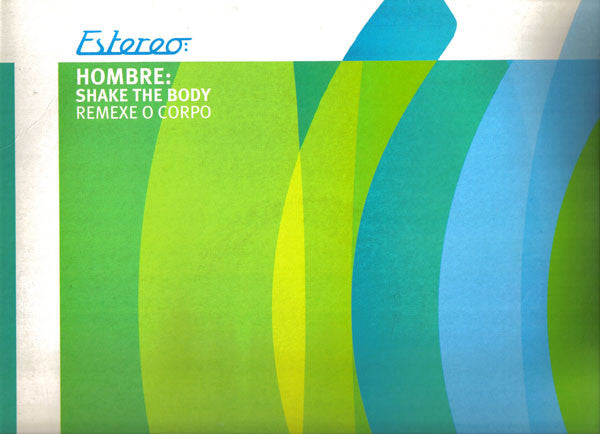 Hombre : Shake The Body (Remexe O Corpo) (12