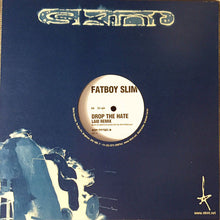 Load image into Gallery viewer, Fatboy Slim : Drop The Hate (12")
