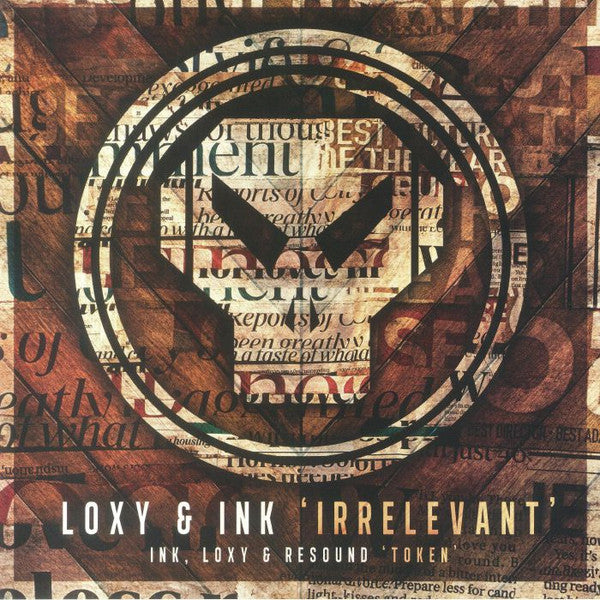 Loxy, Ink & Resound : Irrelevant / Token  (12