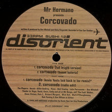 Load image into Gallery viewer, Mr Hermano* : Corcovado (12")
