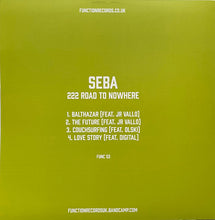Load image into Gallery viewer, Seba : 222 Road To Nowhere (12&quot;, EP)
