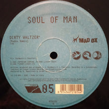 Load image into Gallery viewer, Soul Of Man : Dirty Waltzer (12", Ltd, Num)

