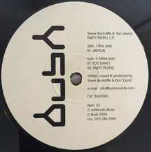 Load image into Gallery viewer, Trevor Rockcliffe &amp; Daz Saund : Party People E.P. (12", EP)
