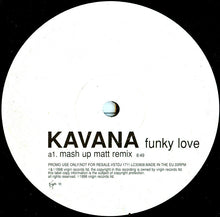 Load image into Gallery viewer, Kavana : Funky Love (12&quot;, Promo)
