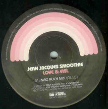 Load image into Gallery viewer, Jean Jacques Smoothie : Love &amp; Evil (12&quot;)
