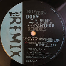 Load image into Gallery viewer, Rozzer's Dog : The Pimp, The Pusher + The Panther (Remixes) (12")
