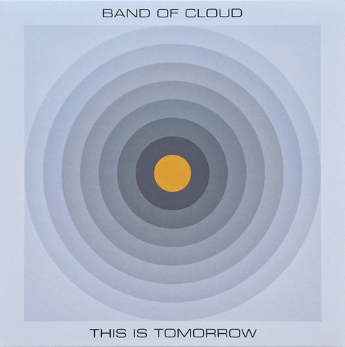 Band Of Cloud : This Is Tomorrow (LP, Album, Cle)