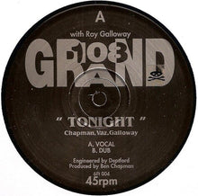 Load image into Gallery viewer, 108 Grand With  Roy Galloway : Tonight (12&quot;)
