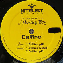 Load image into Gallery viewer, Malawi Rocks Presents Monkey Bay : Delfino (12")
