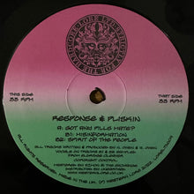 Load image into Gallery viewer, Response &amp; Pliskin : Got Any Pills Mate? / Misinformation / Spirit Of The People (12", 180)
