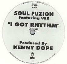 Load image into Gallery viewer, Soul Fuzion Featuring V : I Got Rhythm (12")
