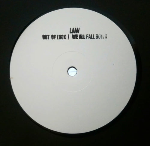 Law* : Out Of Luck / We All Fall Down (12