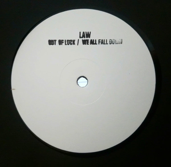 Law* : Out Of Luck / We All Fall Down (12