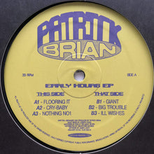 Load image into Gallery viewer, Patrick Brian : Early Hours EP (12", EP)
