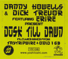 Load image into Gallery viewer, Danny Howells &amp; Dick Trevor Feat. Erire : Dusk Till Dawn (2x12&quot;, Gre)
