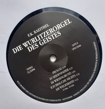 Load image into Gallery viewer, F.K. Raeithel* : Die Wurlitzerorgel Des Geistes (LP, Album)
