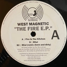 Load image into Gallery viewer, West Magnetic : The Fire EP (12&quot;, EP)
