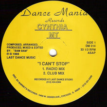 Load image into Gallery viewer, Cynthia MT* : I Can't Stop (12")

