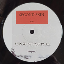 Load image into Gallery viewer, Second Skin (13) : Sense Of Purpose (12&quot;)
