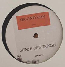 Load image into Gallery viewer, Second Skin (13) : Sense Of Purpose (12&quot;)
