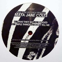 Load image into Gallery viewer, Maya Jane Coles : What They Say (12&quot;)
