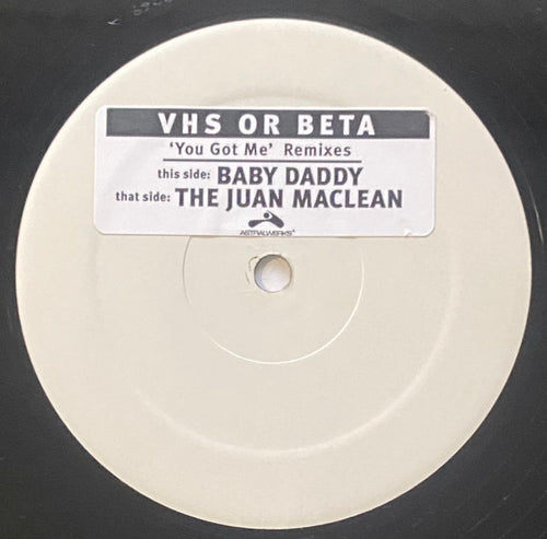 VHS Or Beta : You Got Me (Remixes) (12