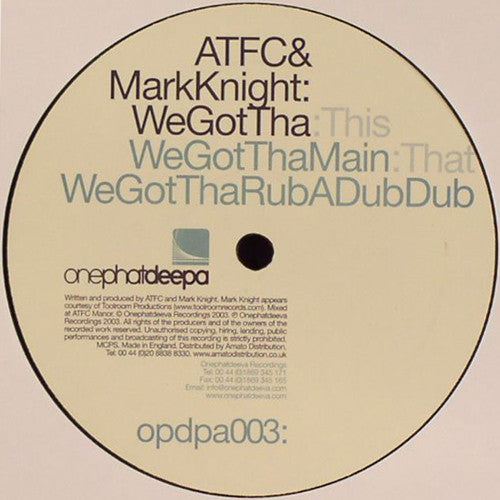ATFC & Mark Knight : We Got Tha (12