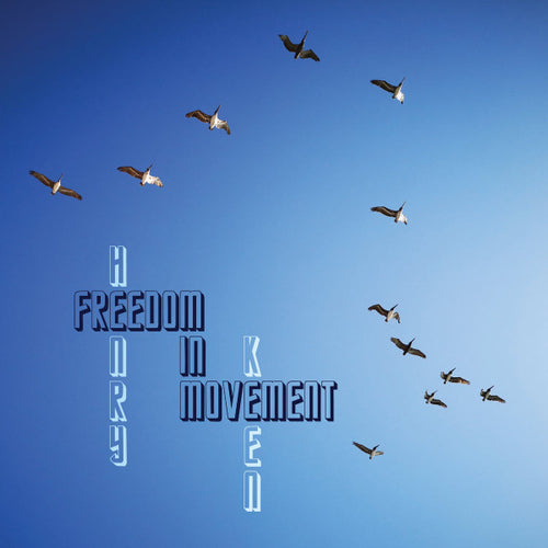 Henry Keen : Freedom In Movement  (LP, Album)