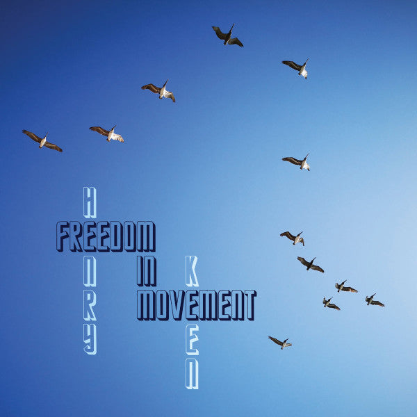 Henry Keen : Freedom In Movement  (LP, Album)
