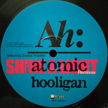 Load image into Gallery viewer, Atomic Hooligan : Shine A Light (Remixes) (12&quot;)
