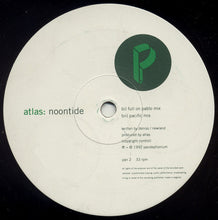 Load image into Gallery viewer, Atlas : Noontide (12")
