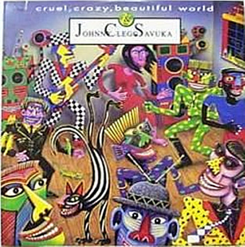 Johnny Clegg & Savuka : Cruel, Crazy, Beautiful World (12