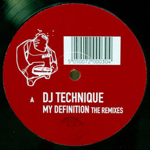 Load image into Gallery viewer, DJ Technique : My Definition (The Remixes) (12")
