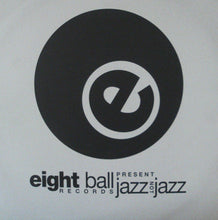 Load image into Gallery viewer, Various : Eightball Records ‎Presents Jazz Not Jazz (2x12", Comp)
