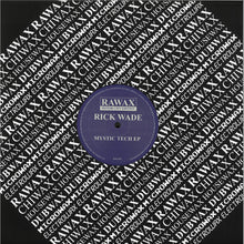 Load image into Gallery viewer, Rick Wade : Mystic Tech EP (12&quot;, EP)
