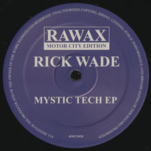 Load image into Gallery viewer, Rick Wade : Mystic Tech EP (12&quot;, EP)
