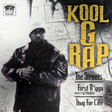 Load image into Gallery viewer, Kool G Rap : The Streets / First Nigga / Thug For Life (12")
