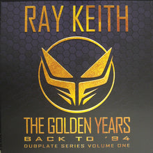 Load image into Gallery viewer, Ray Keith : The Golden Years: Back To '94  (5x12", RM + Box)
