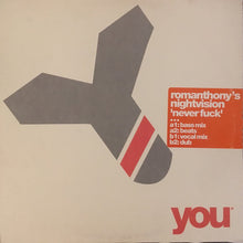 Load image into Gallery viewer, Romanthony's Nightvision : Never Fuck (12")

