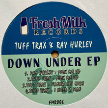 Load image into Gallery viewer, Tuff Trax &amp; Ray Hurley : Down Under EP (12&quot;, EP)

