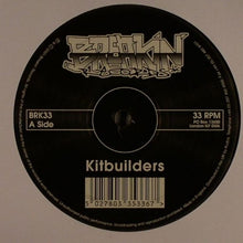 Load image into Gallery viewer, Kitbuilders : Bad Girl (12&quot;)
