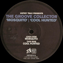 Load image into Gallery viewer, The Groove Collector : Mosquito / Cool Hunted (12")
