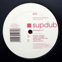 Load image into Gallery viewer, Kohlmann* &amp; Bourgeois* Aka The SuburbZ : Banausen E.P. (12", EP)
