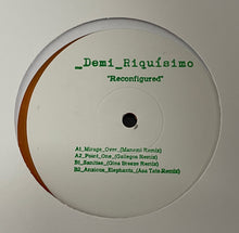 Load image into Gallery viewer, Demi Riquísimo : Reconfigured ll (12&quot;, Ltd, W/Lbl, Ora)
