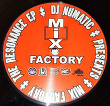 Load image into Gallery viewer, Dj Numatik / Mix Factory : The Resonance E.P  (12")
