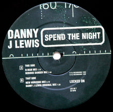 Load image into Gallery viewer, Danny J Lewis : Spend The Night (12")
