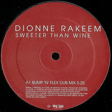 Load image into Gallery viewer, Dionne Rakeem : Sweeter Than Wine (Unreleased Mixes) (12", Ltd, Promo)
