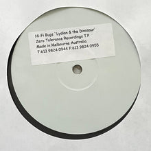 Load image into Gallery viewer, Hi-Fi Bugs : Lydian &amp; The Dinosaur (12", S/Sided, TP, W/Lbl, Sta)
